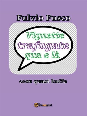 cover image of Vignette trafugate qua e là